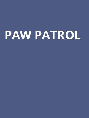 Paw Patrol, Mississippi Coliseum, Jackson