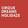 Cirque Dreams Holidaze, Thalia Mara Hall, Jackson