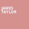 James Taylor, Brandon Amphitheater, Jackson