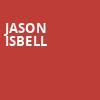 Jason Isbell, Thalia Mara Hall, Jackson