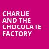 Charlie and the Chocolate Factory, Thalia Mara Hall, Jackson