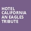 Hotel California An Eagles Tribute, Williams Auditorium, Jackson