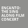 Encanto The Sing Along Film Concert, Brandon Amphitheater, Jackson