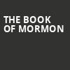 The Book of Mormon, Thalia Mara Hall, Jackson